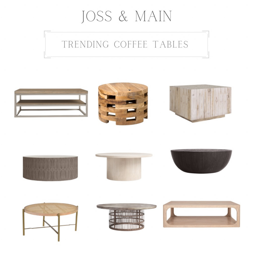 Fashion Winds— Joss & Main Coffee Table Picks